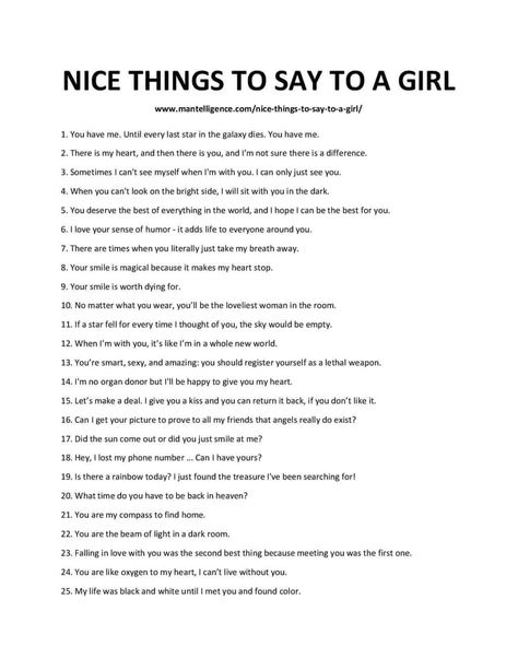 Nice Thing To Say To Your Girlfriend, How To Call Someone Beautiful, To Her Sweet Texts, Beautiful Things To Say To Her, Sweet Words To Tell Your Girlfriend, Thing To Say To Your Girlfriend, Things To Say To Make Someone Smile, Best Lines For Girlfriend, Things To Say To Make Her Blush