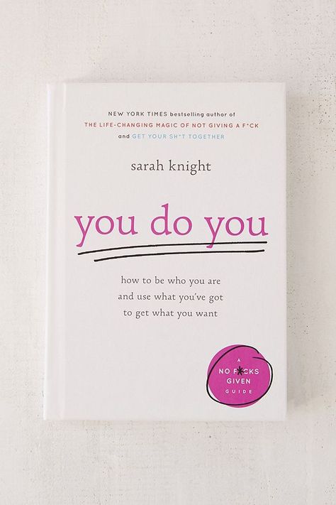 Sarah Knight, Self Development Books, Vie Motivation, Inspirational Books To Read, Top Books To Read, Book Suggestions, Top Books, Get What You Want, Best Books To Read