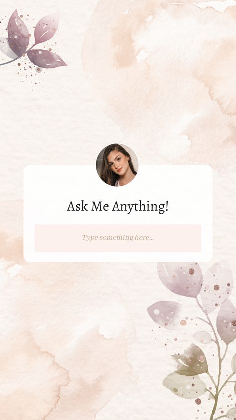 Ask Me Anything Template, Ask Me Anything Instagram, Beige Watercolor, Font Combos, Create Your Story, Professional Fonts, Story Setting, Ask Me Anything, Instagram Story Template