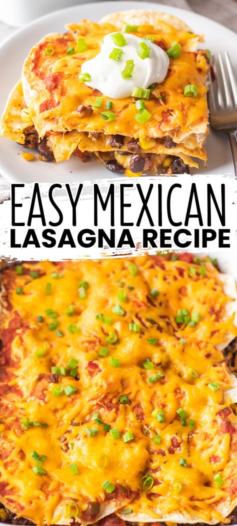 When you want an easy dinner, this Mexican Lasagna Recipe should be at the top of your list. It's ready in 45-minutes and loaded with flavor! Dutch Oven Mexican Tortilla Lasagna, Mexican Made Easy Recipes Marcella, Enchilada Lasagna Recipe, Mexican Dump Casserole, Easy Mexican Lasagna With Tortillas, Crockpot Mexican Lasagna Recipe, Tortilla Lasagne Mexican Lasagna, Healthy Mexican Lasagna Recipe, Mexican Lasagna Vegetarian