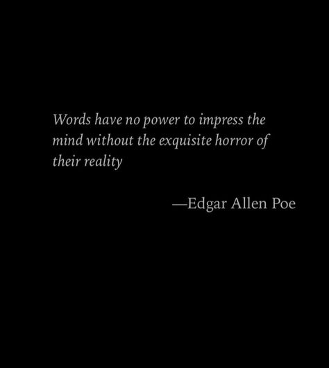 Edgar Allan Poe Poetry, Edgar Allen Poe Wallpaper Iphone, Edger Allen Poe Quotes Poetry, Edgar Allen Poe Phone Wallpaper, Edgar Allen Poe Quotes Wallpaper, Jekyll And Hyde Quotes, Quotes Edgar Allen Poe, Dream Within A Dream Edgar Allen Poe, Edgar Allen Poe Tattoo