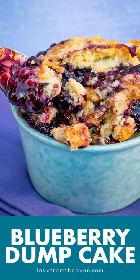 Quick & Delicious Blueberry Dump Cake • Love From The Oven Blueberry Dump Cake, Blueberry Dump Cake Recipes, 4 Ingredient Desserts, Easy Dump Cake Recipe, Blueberry Dump Cakes, Canned Blueberries, Cheesy Hashbrowns, Dump Cake Recipe, Tiramisu Dessert