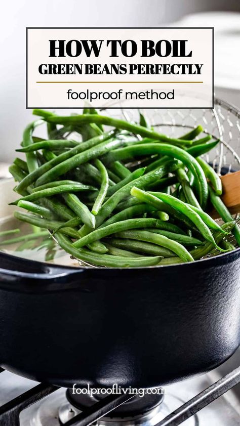 Learn how to boil and blanch green beans perfectly to use in recipes and/or freeze for later. Fresh Green Bean Recipes Boiled, Fresh String Beans Recipe, Boiled Green Beans Recipe, Green Beans Boiled, Boiled Green Beans, Blanch Green Beans, Frozen Green Bean Recipes, Boiled Beans, Green Bean Recipes Healthy