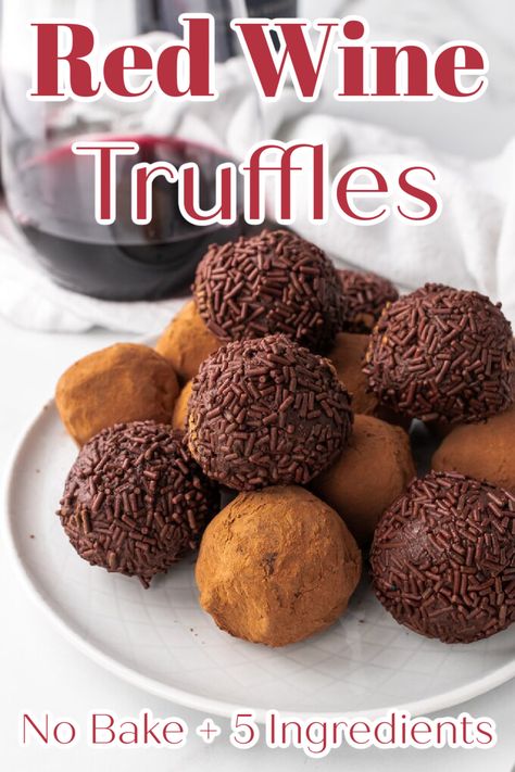 Red Wine Truffles - An elegant spin on classic dark chocolate truffles made with red wine! This 5 ingredient no bake dessert is perfect for Valentine's Day! Truffle Recipes | Chocolate Truffles | Red Wine Desserts | Boozy Truffles | Red Wine Truffle Recipe #dessert #valentinesday Cayenne Chocolate Truffles, Boozy Treats Easy, Wine Infused Desserts, Red Wine Chocolate Truffles, Alcoholic Truffles Recipe, White Wine Dessert, California Dessert Recipes, Wine Desserts Recipes, Boozy Christmas Desserts