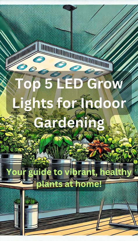 Looking to grow healthy plants indoors? 🌿 Check out the best LED grow lights for indoor gardening in 2024, handpicked for both small and large spaces. Learn how to choose the right light for your plants and watch them thrive! 🌱 Click to read more!  #IndoorGardening #GrowLights #SustainableLiving #LEDGrowLights #HomeGardening Grow Light Garden, Indoor Grow Light Ideas, Indoor Grow Lights, Indoor Vegetables, Best Led Grow Lights, Grow Light Bulbs, Indoor Vegetable Gardening, Grow Lights For Plants, Vegetable Gardens