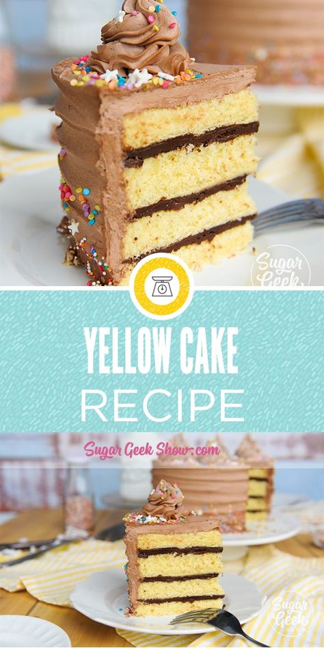 Yellow Cake Recipe (classic) + video tutorial | Sugar Geek Show Sugar Geek, Cake Classic, Yellow Cake Recipe, Chocolate Fudge Frosting, Geek Food, Pear Cake, Thanksgiving Cakes, Pear Recipes, Cake Blog