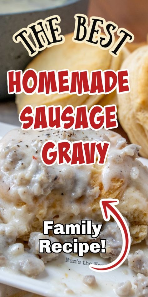 This Homemade Sausage Gravy is perfect over fluffy biscuits. This quick and easy recipe makes a great breakfast or brunch item. We love this as leftovers as the flavor just gets better! #sausage #biscuits #gravy #sausagegravy #biscuitsandgravy #breakfast #brunch #easter #christmas #porksausage #recipe #numstheword Biscuit Recipe For Biscuits And Gravy, Sausage Gravy For Two, Best Buiscits And Gravy Recipe, Sausage Busicuts And Gravy Easy, Biscuits And Gravy With Sausage, Bisquets And Sausage Gravy, Homemade Sausage Gravy And Biscuits, Breakfast Sausage Gravy Recipes, Homemade Biscuits And Gravy Recipe