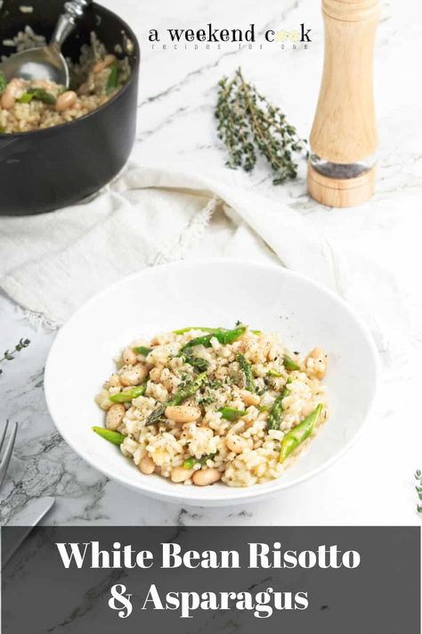 Bean Risotto, Risotto With Asparagus, Vegetarian Risotto, Asparagus Risotto, Recipe For One, Dinner For One, Risotto Recipe, Weekend Cooking, Northern Beans