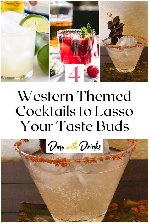 Collage of 4 western themed cocktails. Wild West Drinks Party Ideas, Rodeo Themed Alcoholic Drinks, Yellowstone Themed Drinks, Rodeo Themed Cocktails, Cowgirl Cocktail Recipe, Western Party Drink Ideas, Western Party Cocktails, Cowgirl Themed Drinks, Western Party Drinks