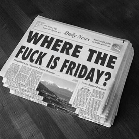 Monday mood. 😒 #happymonday #monday #mondaymood #caseofthemondays #mondayvibes #mondayssuck #wherethefuckisfriday #isitfridayyet #imissfriday #wakemewhenitsfriday #grunge #alternative #indie #hipster Black Friday Aesthetic, Friday Aesthetic, Word F, Its A Mans World, Charles Bukowski, Mans World, Bukowski, Daily News, Happy Monday