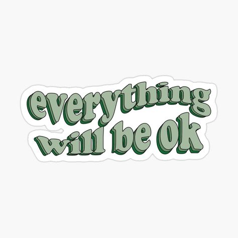 Cool Stickers For Laptop, Stickers On Laptop, Sticker For Journal, Ok Sticker, Motivation Stickers, It Will Be Ok Quotes, Positive Stickers, Cool Laptop Stickers, Pink Calendar