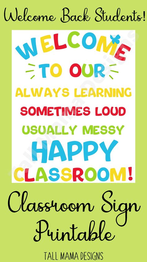 Perfect addition to any classroom this school year! #backtoschool #classroom #classroomdecorideas #meettheteacherideas #welcomebacktoschool #firstdayofschool #printablesforkids Welcome To Our Class Door Display, Classroom Welcome Board, Welcome To Our Classroom Sign, Welcome To Our School, Open House Welcome Sign, Kindergarten Classroom Door, Welcome To Classroom, Classroom Signs Printable, Welcome To Our Class