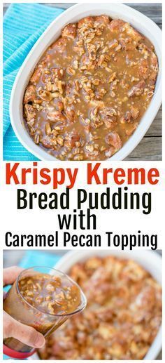 Got leftover Krispy Kreme doughnuts? Make Krispy Kreme Doughnuts Bread Pudding with Caramel Pecan Sauce! It is so easy and delicious - perfect for brunch or dessert. Leftover Doughnut Recipes, Caramel Pecan Sauce, Krispy Kreme Bread Pudding, Donut Bread Pudding, Best Bread Pudding Recipe, Pecan Sauce, Bread Pudding Easy, Krispy Kreme Donuts, Bread Puddings