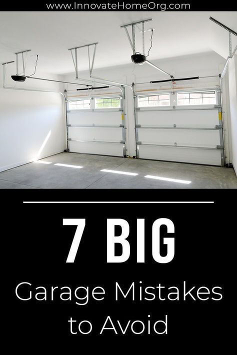 You need to read these 7 BIG garage mistakes people are making! Safe yourself from the stress and headache! | Innovate Home Org | Garage Storage | Home Organization | Garage Organization #StorageSolutions #GarageStorage #OrganizationSystems Best Garage Layout, Minimal Garage Design, Garage Storage Large Items, Garage Designs Ideas, Tall Garage Storage Ideas, Garage Layout Ideas Floor Plans, Tandem Garage Ideas, 3 Car Garage Organization, Garage Must Haves