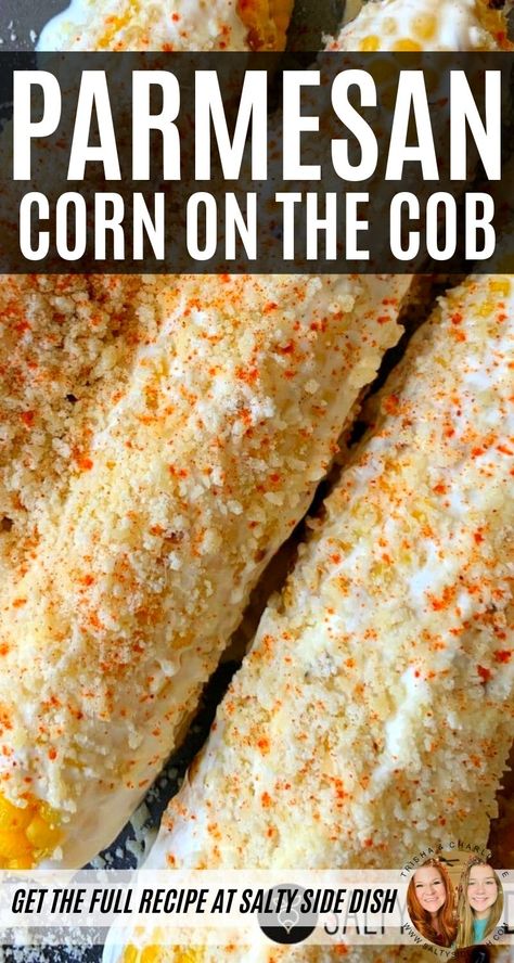 Parmesan Corn On The Cob, Street Corn On The Cob, Parmesan Corn, Cooking Sweet Corn, Grilling Fish, Elote Recipe, Grilled Sweet Corn, Mexican Street Corn Recipe, Fish Steak