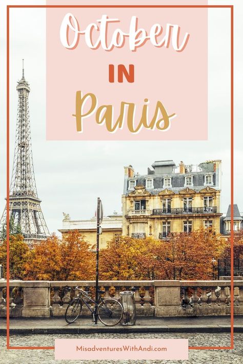 paris in the fall, autumn leaves Paris In October Packing List, Paris In October Weather, Packing For Paris In October, What To Pack Paris Fall, France October, Paris Outfits Fall Autumn, What To Wear In Paris In October 2023, Paris Outfits For October, France In October