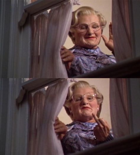 Mrs.Doubtfire Miss Doubtfire, Mrs Doubtfire Movie, It Memes, Mrs Doubtfire, Mom Memes, Parenting 101, Parenting Memes, Robin Williams, April 13