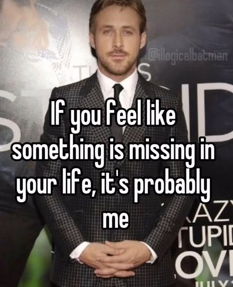 Ryan Gosling Quotes, Ryan Gosling Baby, Missing You Memes, Ryan Gosling Meme, Miss You Funny, Something Is Missing, Райан Гослинг, Awkward Family Photos, Julian Casablancas