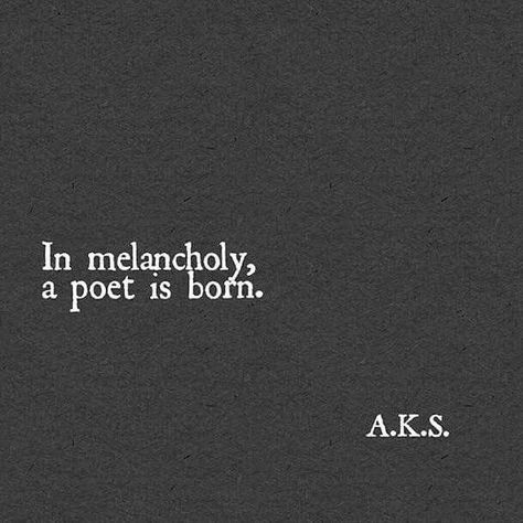 Nature, Melancholy Quotes Poetry Words, My Dear Melancholy Aesthetic, Mm Aesthetic, Melancholy Quotes, Poet Aesthetic, Melancholy Aesthetic, Words To Inspire, Welsh Words