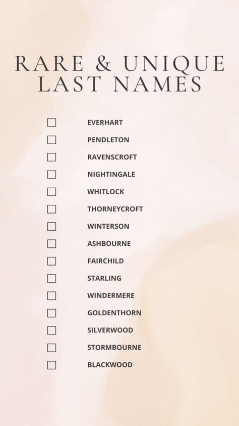 Printable List of Rare and Unique Last Names PDF Rich Last Names For Characters, Powerful Surnames, Rich Surnames, Class Names Ideas, Powerful Last Names, Rich Last Names, Elegant Last Names, Royal Last Names, Last Names Aesthetic