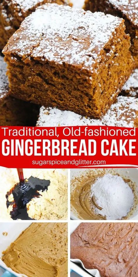 Old-Fashioned Gingerbread Cake Pie, Old Fashioned Gingerbread Recipe, Easy Gingerbread Cake, Easy Gingerbread Recipe, Molasses Cake, Traditional Gingerbread, Gingerbread Dessert, Gingerbread Cake Recipe, Hank Marvin