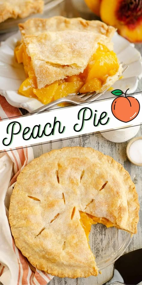 Homemade Peach Pie, Peach Pie Recipe, Fresh Peach Pie, Fresh Peach Recipes, Peach Pie Recipes, Store Bought Pie Crust, Peach Pie Filling, Buttery Pie Crust, Peach Recipes