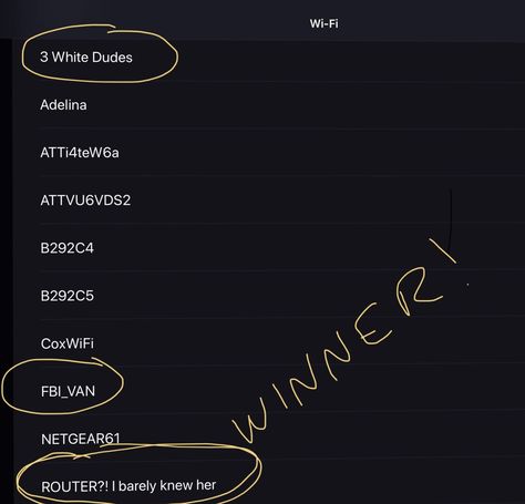 "Were bored with Netflix and are instead judging neighbors WiFi names for entertainment" #funny #lol #memes #funnymemes #bestofreddit Wifi Names, Funny Names, Router, Funny Memes, Memes, Funny
