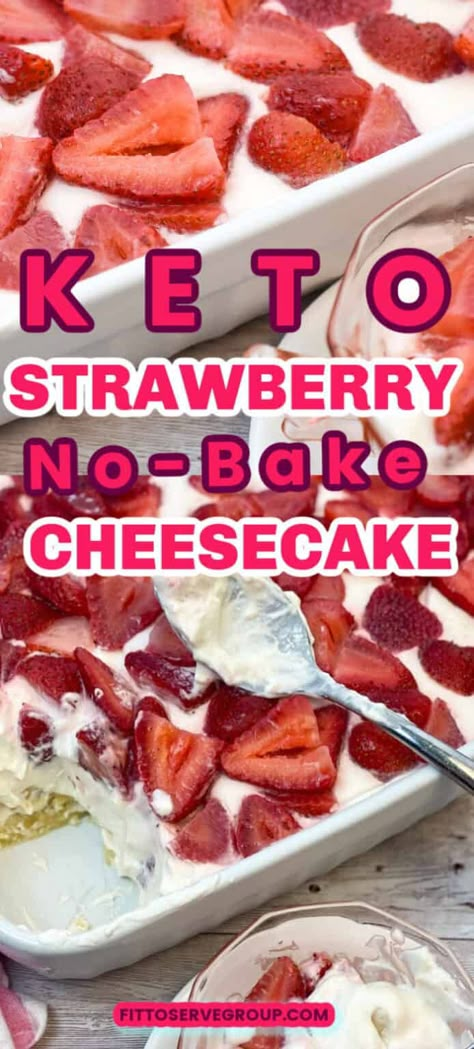 Fresh Strawberry Topping, No Bake Strawberry Cheesecake, Keto No Bake, Cheesecake Keto, Low Carb Low Fat Recipes, Postre Keto, Medicine Tips, Desserts Keto, Low Carb Cheesecake