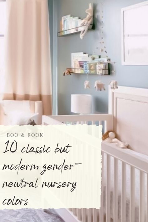 Gender Neutral Paint Colors Kids Rooms, Best Nursery Paint Colors, Neutral Nursery Paint Colors, Nursery Ideas Gender Neutral, Nursery Room Colors, Neutral Bedroom Paint, Gender Neutral Bedroom Kids, Gender Neutral Nursery Inspiration, Modern Gender Neutral Nursery