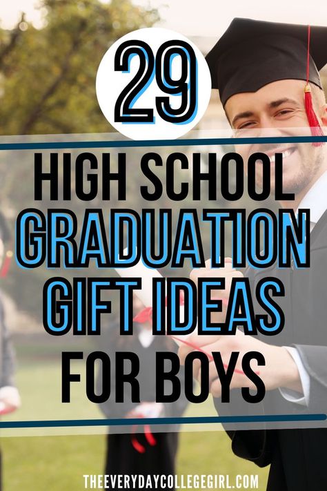 High School Graduation Gift Ideas High School Graduation Gift Ideas Boys, Unique Graduation Gifts High Schools, Graduation Gift Ideas For Boys, Gift Ideas For Graduation, Graduation Gifts For Girls, High School Graduation Gift Ideas, High School Grad Gifts, Graduation Gifts For Boys, Graduation Gifts For Guys