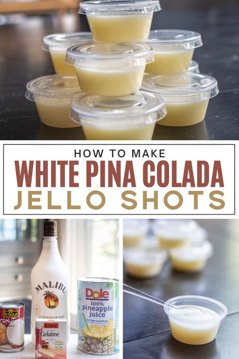 White Pudding Shots, Pina Colada Shots, Easy Shots Recipes, White Jello Shots Recipes, White Rum Jello Shots Recipes, White Alcoholic Drinks For A Party, White Out Party Theme, White Shots Alcohol, Malibu Jello Shot Recipes