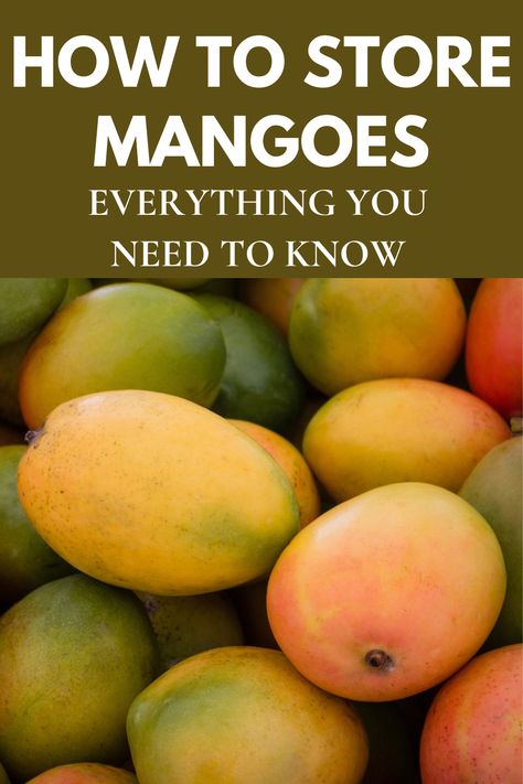 Mangoes showcasing the journey from orchard to table, highlighting freshness and ripeness. Text reads: how to store mangoes How To Store Mangos, Amazing Food Hacks, Storing Fruit, Root Veggies, Mango Fruit, Mango Recipes, Eco Friendly Kitchen, Waste Management, How To Store