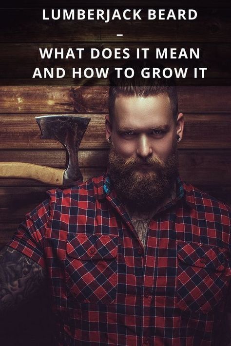 Lumberjack Beard – What Does It Mean and How To Grow It From Beardoholic.com