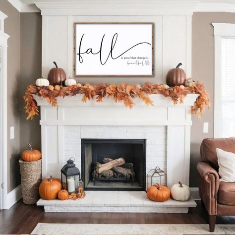 Fall is Proof That Change is Beautiful Sign, Rustic Fall Wood Sign, Farmhouse Fall Decor, Fall Sign, Fall Mantle Decor, Autumn Decor - Etsy November House Decorations, Fall Living Room Decor With Grey Couch, Fall Home Decor Mantle, Fall Halloween Entryway Table Decor, Fall Sitting Room Decor, Fall Decor On Fireplace, Fall Decor For Small Living Room, Fall Decor Ideas Mantel, Rustic Fall Fireplace Decor