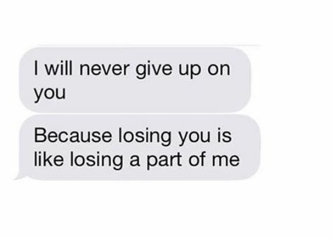 I will never give up on you, because losing you is like losing a part of me ♥ You Will Never Lose Me, I Can Lose Everything But Not You, I Never Want To Lose You, Can We Fix This I Cant Lose You, I Dont Wanna Lose You, Losing Someone Quote, I Can’t Lose You, Losing Me Is A Big L, I Will Never Give Up On You