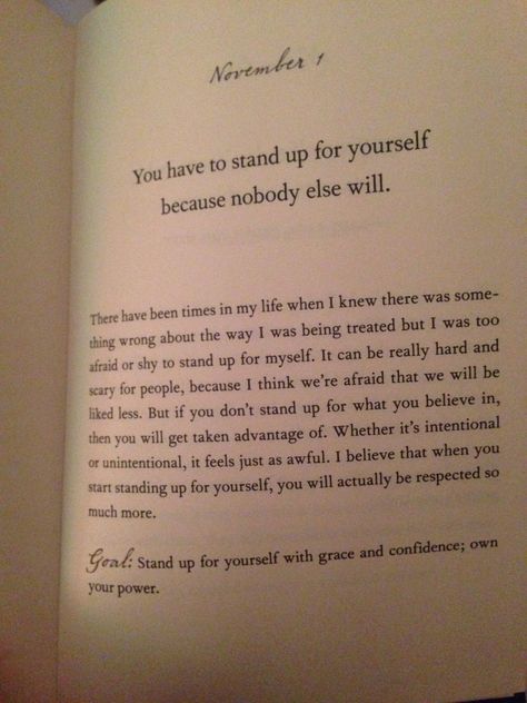 You have to stand up for yourself because no body else will. Demi Lovato Staying strong 365 days - November 1st Staying Strong 365 days a year No Body Cares Quotes, November 1 Quotes, 1st Of November Quotes, 1st November Quotes, November 1st Quotes, Stand Up For Yourself Quotes, Day 1 Of 365, Stand For Yourself, Standing Up For Yourself