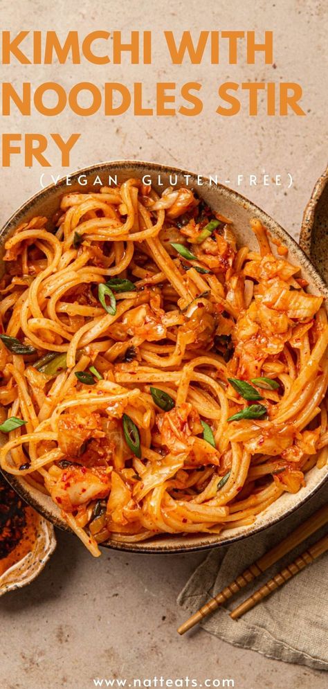 Kimchi Rice Noodles, Vegan Kimchi Noodles, Kimchi Noodles Stir Fry, Vegan Kimchi Fried Rice, Kimchi Spaghetti, Kimchi Pasta Recipe, Noodles With Kimchi, Stir Fry Vegan, Gluten Free Stir Fry