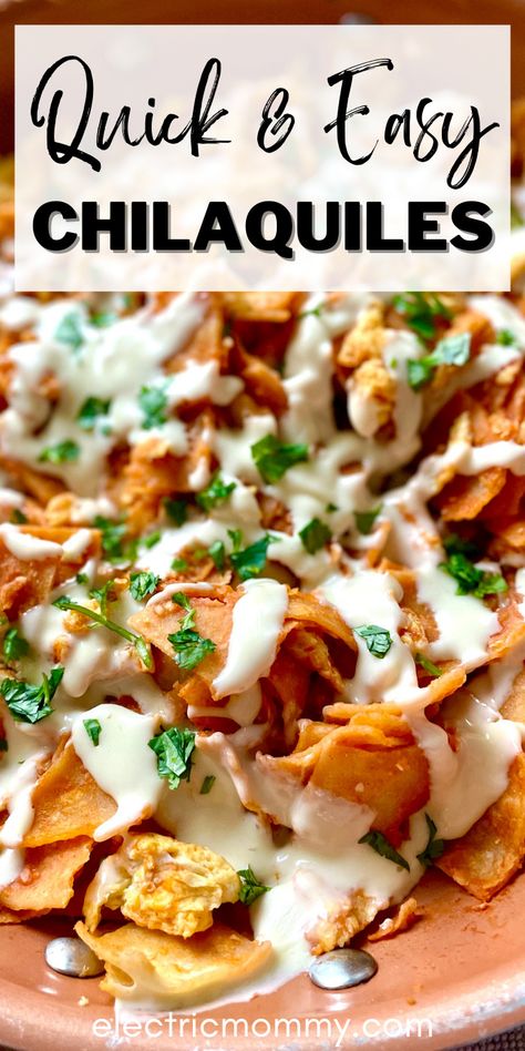 Essen, Easy Chiliquillas Recipe, Chillaquilles Recipe, Chilaquiles With Eggs, Easy Chilaquiles Recipe, Easy Chilaquiles, Traditional Mexican Breakfast, Chilaquiles Recipe, Mexican Breakfast Recipes