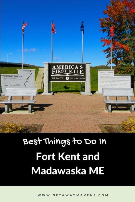 Read about Best Things to Do in Fort Kent ME and Madawaska Me, towns in Aroostook County on the St. John River. Find America's First Mile, Mile 1 of US Route 1, friendly Acadians, and great restaurants and a lovely boutique hotel on this New England Getaway on the Canadian Border in Maine Rhode Island History, Aroostook County, Northern Maine, Grand Isle, Maine Vacation, Best Weekend Getaways, Great America, Maine Travel, Caribbean Vacations