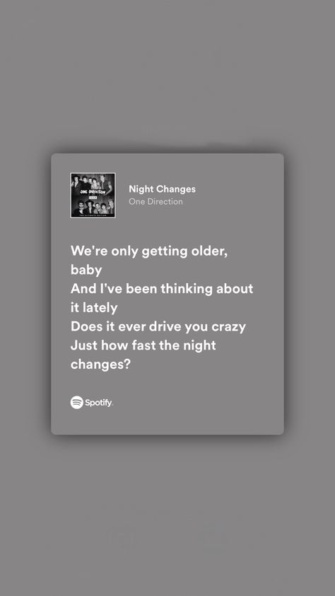 Night Changes Lyrics Wallpaper, Night Changes Drawing, Night Changes Quotes, One Direction Night Changes Lyrics, Night Changes One Direction Wallpaper, Night Changes Aesthetic Wallpaper, Song Lyrics About Memories, Best One Direction Lyrics, One Direction Songs Wallpaper