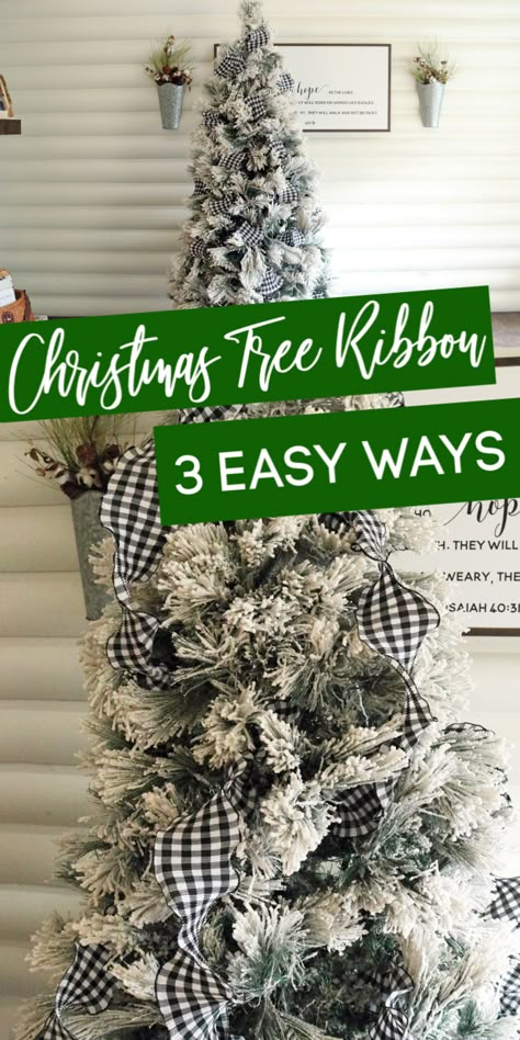 Learn how to put ribbon on a Christmas Tree! I share 3 different methods of how to put ribbon on your tree that is easy and gorgeous! #CHristmas #tree #ribbon #howto #turtorial #holiday Ribbon On A Christmas Tree, Christmas Tree Decorations Ribbon, Tree Decorations Diy, Christmas Tree Ribbon, Flocked Christmas Trees Decorated, Tree Ribbon, Minimalist Christmas Tree, Garland Ideas, Farmhouse Christmas Tree