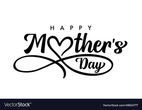 Happy Mothers Day Lettering, Happy Mothers Day Font, Infinity Vector, Mom Lettering, Happy Mothers Day Letter, Mothers Day Text, Shape Vector, Blur Photo Background, Blur Photo