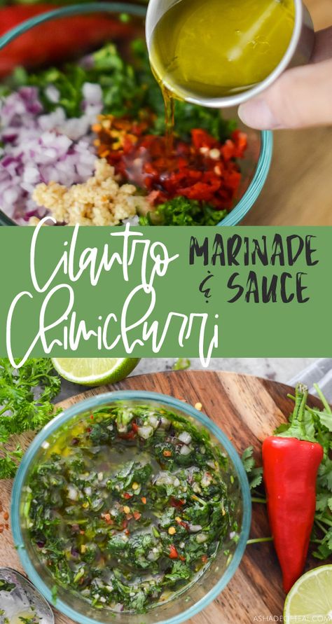 Chimichurri Marinade Steak, Easy Chimmi Churri Sauce, Chimichurri With Cilantro, Chimmi Churri Sauce Cilantro, Chimichurri Marinated Chicken, Cilantro Steak Sauce, Mexican Chimichurri Sauce, Mexican Steak Sauce, Chimi Churri Sauce Recipe