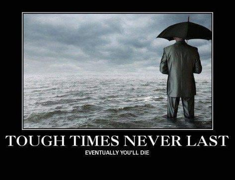 Uninspiring Quotes, Pessimistic Quotes, Demotivational Posters Funny, Demotivational Quotes, Quotes Illustration, Demotivational Posters, Humor Inappropriate, Motivational Pictures, Funny Picture Quotes