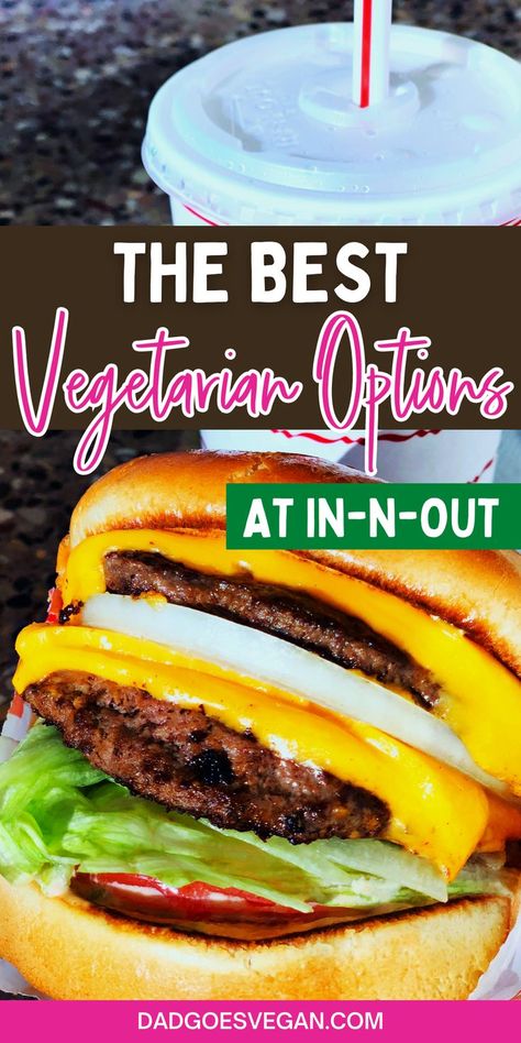 What to eat on the menu at In-n-Out. Vegetarian fast food options. The best vegetarian choices when eating fast food. Vegetarian Fast Food Options, Vegan Lifestyle Inspiration, Being Vegan, Burger Night, Vegan Fast Food, Vegetarian Foods, In N Out, Vegetarian Fast Food, Vegan Kids