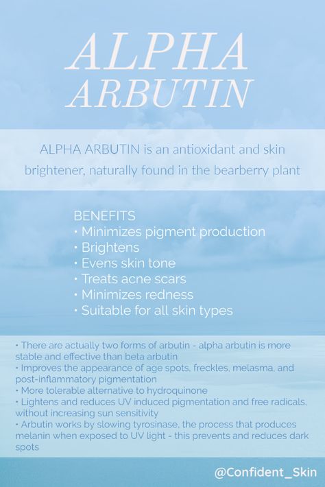 Alpha Arbutin, a relatively unheard of yet powerful skincare ingredient. Alpha Arbutin is a skin brightener that targets dark spots, great for skin suffering from hyperpigmentation, uneven skin tone and acne scars. It is very effective (even more so with AHA's or Vitamin C), but also safe for all skin types and tones. #skincare #skincareroutine #skincaretips #beauty #Confident_Skin #oilyskin #dryskin #combinationskin #sensitiveskin #acneproneskin #antiaging #alphaarbutin Alpha Arbutin Benefits For Skin, Arbutin Benefits For Skin, Alpha Arbutin Benefits, Hyperpigmentation Mask, Skin Brightener, Beauty Skin Quotes, Skin Facts, Skin Advice, Skin Care Guide