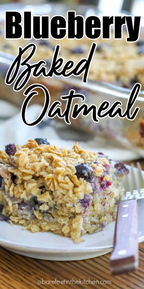 Blueberry Baked Oatmeal is a treat for kids and adults Blueberry Oatmeal Recipes, Oatmeal Casserole, Make Ahead Oatmeal, Baking Room, Blueberry Baked Oatmeal, Blueberry Oatmeal Bake, No Bake Oatmeal Bars, Oatmeal Cake, School Morning