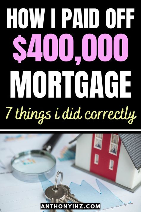 Pay Off Your Mortgage Early, Payoff Mortgage Early, Paying Mortgage Off Early Tips, Mortgage Payoff Tips, Pay Mortgage Faster, Accelerated Weekly Mortgage Payments, Pay Off House Early, Mortgage Payment Hacks, Refinance Mortgage Tips