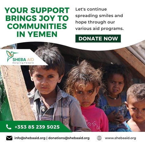 🌟 Your support brings joy to communities in Yemen. Together, we're making a difference by providing essential aid and bringing hope to those who need it most. Thank you for being a part of our journey. 🤝 Donate now 📞 +353 85 239 5025 📧 donations@shebaaid.org | info@shebaaid.org 🌐 www.shebaaid.org #shebaAid #YemenCrisis #HumanitarianAid #ShebaAidFoundation #HelpYemen #EmergencyRelief #AidForYemen #GlobalSolidarity #DonateNow #YemenInCrisis #SupportYemen #CharityWork #SaveYemen #StandWithYem... Humanitarian Aid, Charity Work, Brings Joy, Donate Now, Making A Difference, Yemen, Our Journey, Make A Difference, Need This