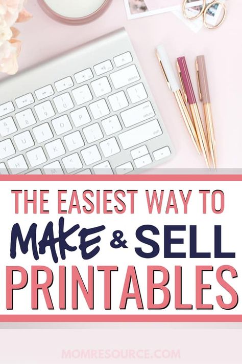 How To Make Printables To Sell Right Away - Making Printables To Sell Sell Printables, Selling Printables, Printable Products, Starting An Etsy Business, Business Hacks, Printable Business, Job Ideas, Business Startup, Mom Jobs